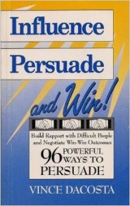 influence persuade and winn